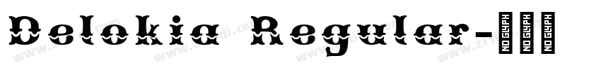 Delokia Regular字体转换